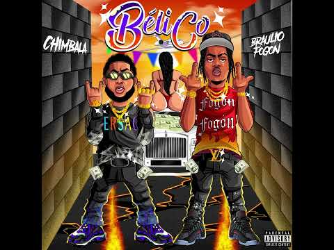 Chimbala x Braulio Fogon - Bélico (Audio)