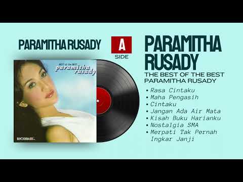 PARAMITHA RUSADY| The Best Of The Best Paramitha Rusady | FULL ALBUM SIDE A