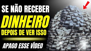 NÃO MAIS ‼️ VOCÊ RECEBERÁ DINHEIRO SEM PARAR QUANDO OUVIR ESTA ORAÇÃO 💥🤑 Hoje é o dia da SUA Fortuna