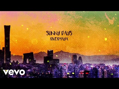 Sunny Days - Rivermaya
