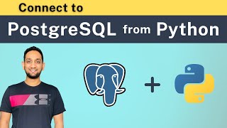 Connect to PostgreSQL from Python (Using SQL in Python) | Python to PostgreSQL