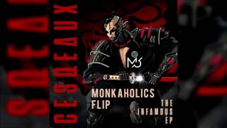 Cesqeaux - Back Up (Monkaholics Flip)