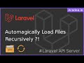 Ep13 - Recursively Load PHP files in a Directory