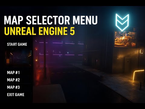Next-Level Map Selector in Unreal Engine 5.4 (AAA-Style UI Tutorial)