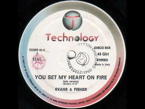 EVANS & FISHER   You set my heart on fire 1987