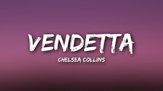 Kadr z teledysku Vendetta tekst piosenki Chelsea Collins