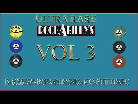 13   BOBBY SWANSON AND HIS SONICS   ROCKIN' LITTLE ESKIMO