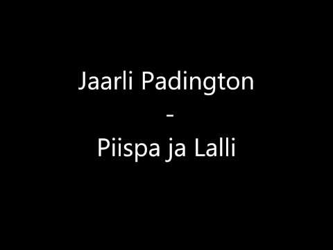 Jaarli Padington - Piispa ja Lalli