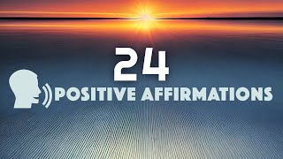 24 Positive Affirmations for 2024 / New Year☀️ start your day w/ bright beautiful energy
