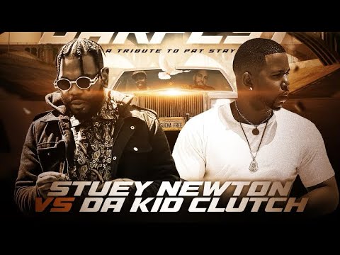 Stuey Newton vs Da Kid Clutch