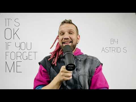 Andreas Moss Cover of "It's Ok If You Forget Me" by Astrid S