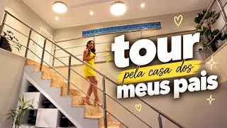 Tour pela casa dos meus pais 