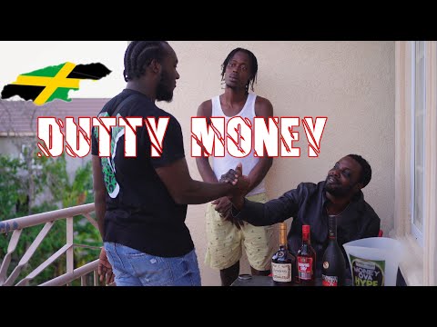 DUTTY MONEY FULL JAMAICAN MOVIE