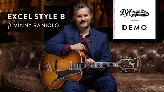 Video thumbnail for Excel Style B Demo with Vinny Raniolo | D'Angelico Guitars by D'Angelico Guitars
