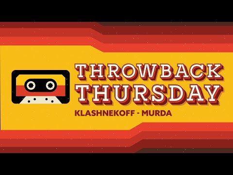 Klashnekoff - Murda - (Throwback Thursday Reaction)