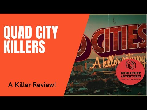 Quad City Killers - Review!