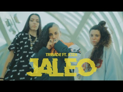 TRIBADE x K1ZA - Jaleo (videoclip) prod. Deep Fried