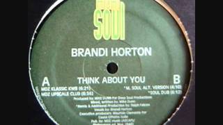 Brandi Horton  Think About You MDZ Klassik KWB  Soul Dub  Miami Soul 1996