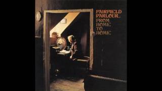 Fairfield Parlour - Song For You