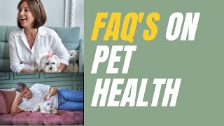 THE VIBRANT ANIMAL TEAM: FAQ ON YOUR PETS HEALTH! 28th September 2021