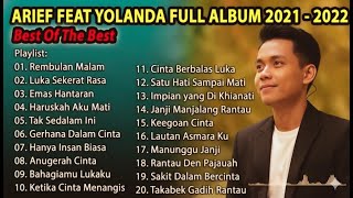 Download lagu KOLEKSI LAGU  ARIEF PUTRA FULL FEAT YOLANDA 2021-2022 - REMBULAN MALAM - TERPOPULER TANPA IKLAN mp3
