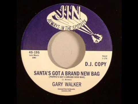 Gary Walker - Santa's got a brand new bag