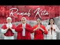 Melly Goeslaw - Rumah Kita (Feat. Lesti Andryani, Nagita Slavina & Celine Evangelista)