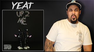 My FIRST Yeat Album | Yeat - Up 2 Me | Full Album Reaction