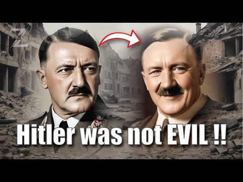Was Hitler Actually Evil?