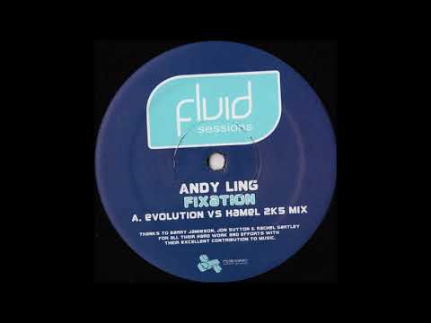 Andy Ling - Fixation (Evolution vs Hamel 2K5 Mix)