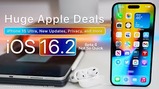 iPhone 15, Big Apple Deals, iOS 16.2 Release and much more