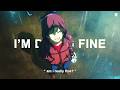 Marino I M Doing Fine Lyrics AMV