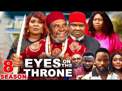 EYES ON THE THRONE SEASON 8 - PETE EDOCHIE & UGEZU J UGEZU 2024 LATEST NOLLYWOOD MOVIE