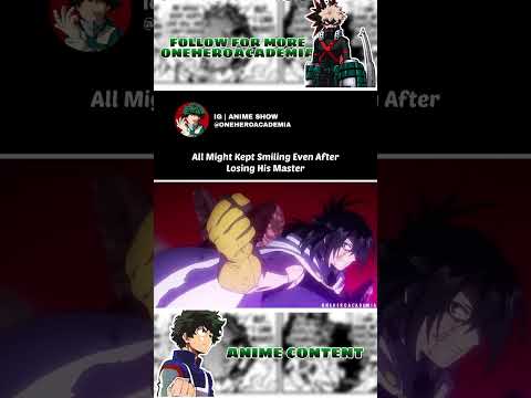 All Might Smile After His Master Died #shorts #attitude #anime #myheroacademia #allmight