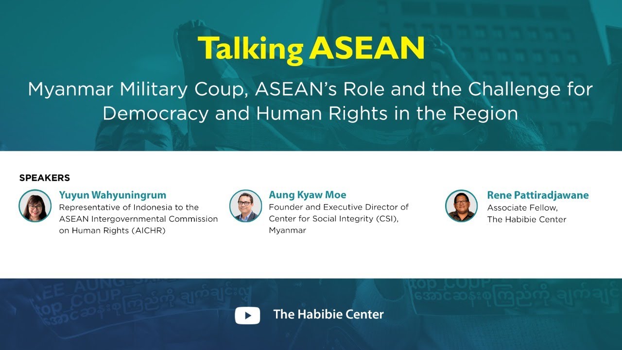 Talking ASEAN on "Myanmar Military Coup, ASEAN's Role and the Challenge for Democracy"