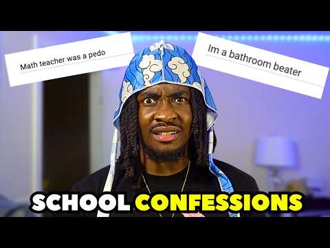 I Asked Yall For Your School Confessions.. worst mistake ever.