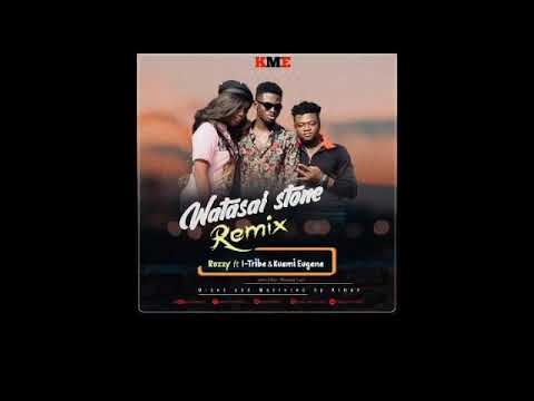 ( KME )Rozzy ft I-Tribe & Kuami Eugene - Watasie Stone  Remix