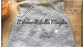Abitino da bimba età 3-6 mesi con ferri circolari - il venerdì della maglia