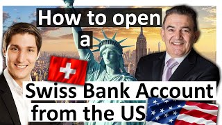 How to open a Swiss bank account from the US