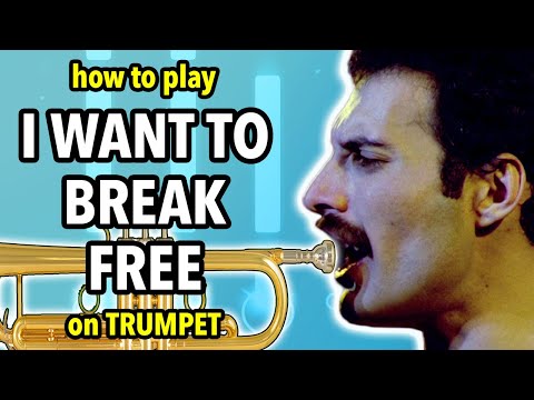 How to play I Want To Break Free on Trumpet | Brassified