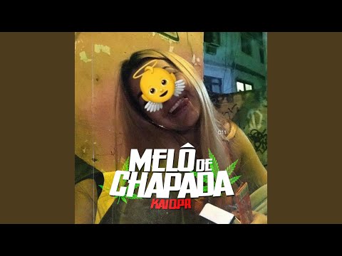 Melô de Chapada (Remix)