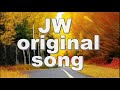 JW Original Song Compilation JW Music JW Stream JW Songs 11