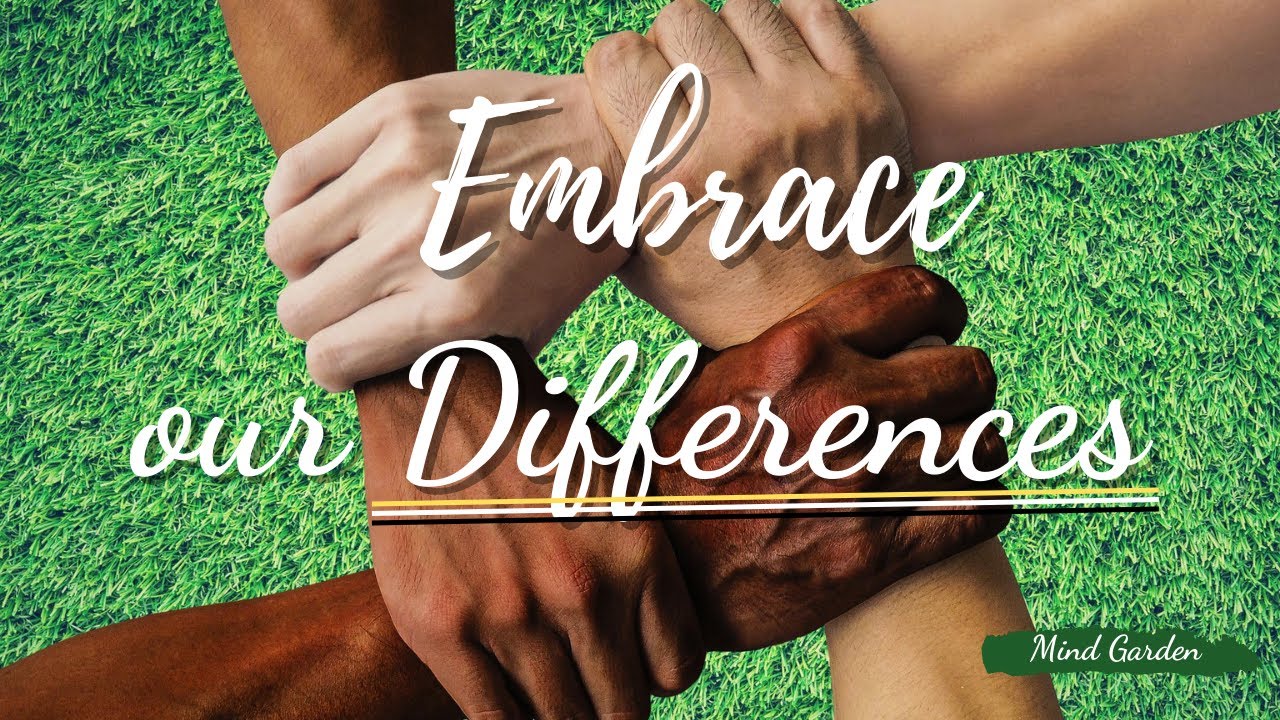 Diversity | Embrace our Differences