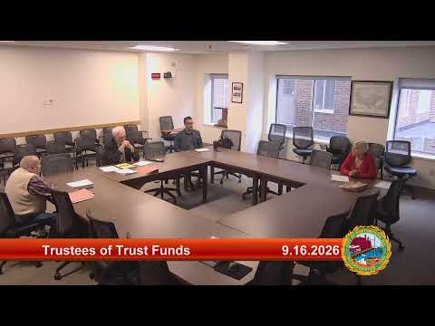9.16.2026 Trustees of Trust Funds