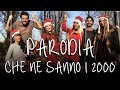 Che Ne Sanno I 2000 PARODIA PanPers