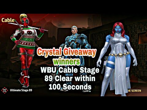 Crystal giveaway winners| How to clear wbu cable stage 89 within 100 seconds - marvel future fight
