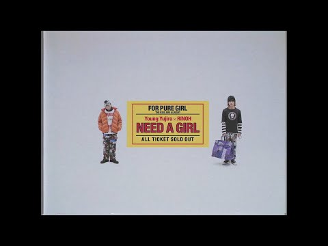 Young Yujiro & RINOH - Need A Girl (Official Music Video)