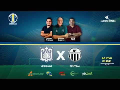 YPIRANGA x CENTRAL - Campeonato Pernambucano - Série A2 | Ao Vivo | 24/09/2022