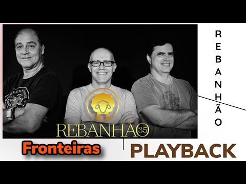 REBANHÃO | FRONTEIRAS - LIVE = PLAYBACK