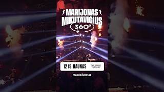 MARIJONAS MIKUTAVIČIUS #kaunas  12 19 #360  #show